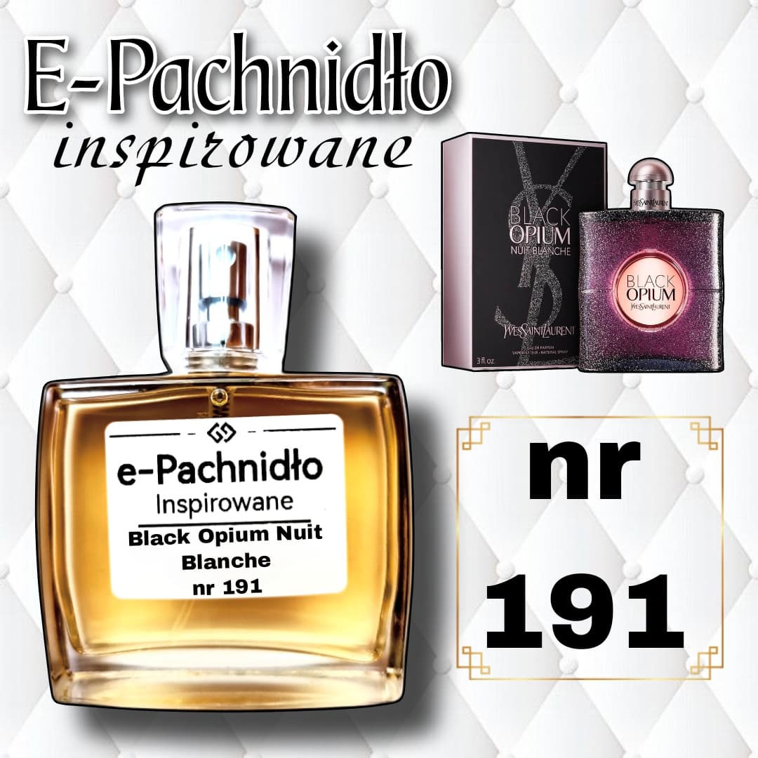 Black Opium Nuit Blanche Nr 191 Perfumy Lane Inspirowane
