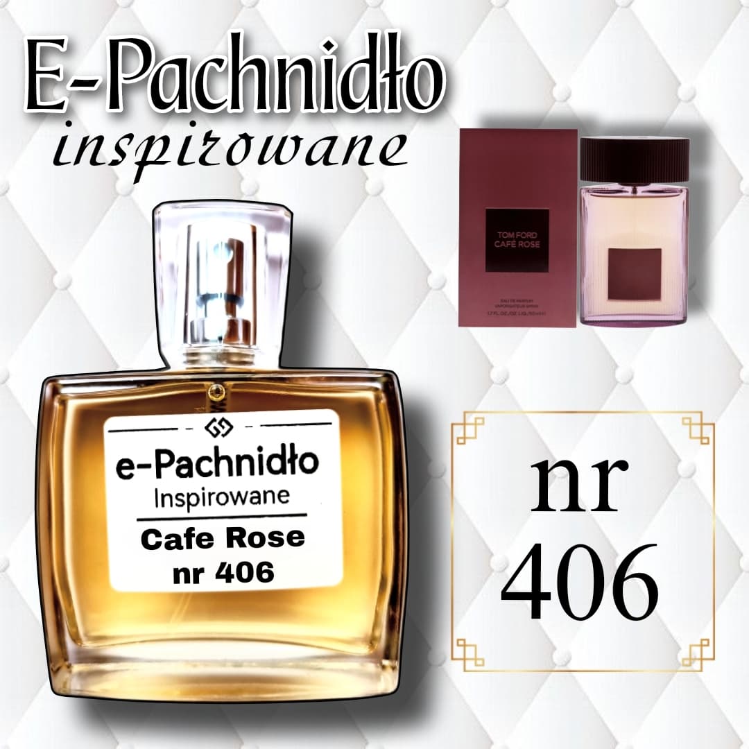 Cafe Rose Nr 406 – Perfumy Damskie Inspirowane