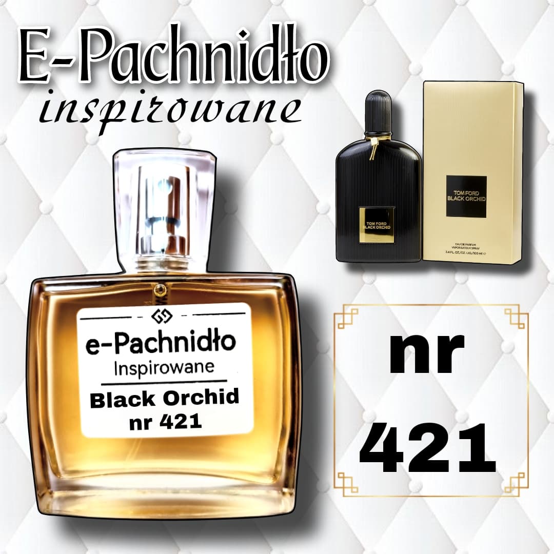 Black Orchid Nr 421 Perfumy Lane Inspirowane