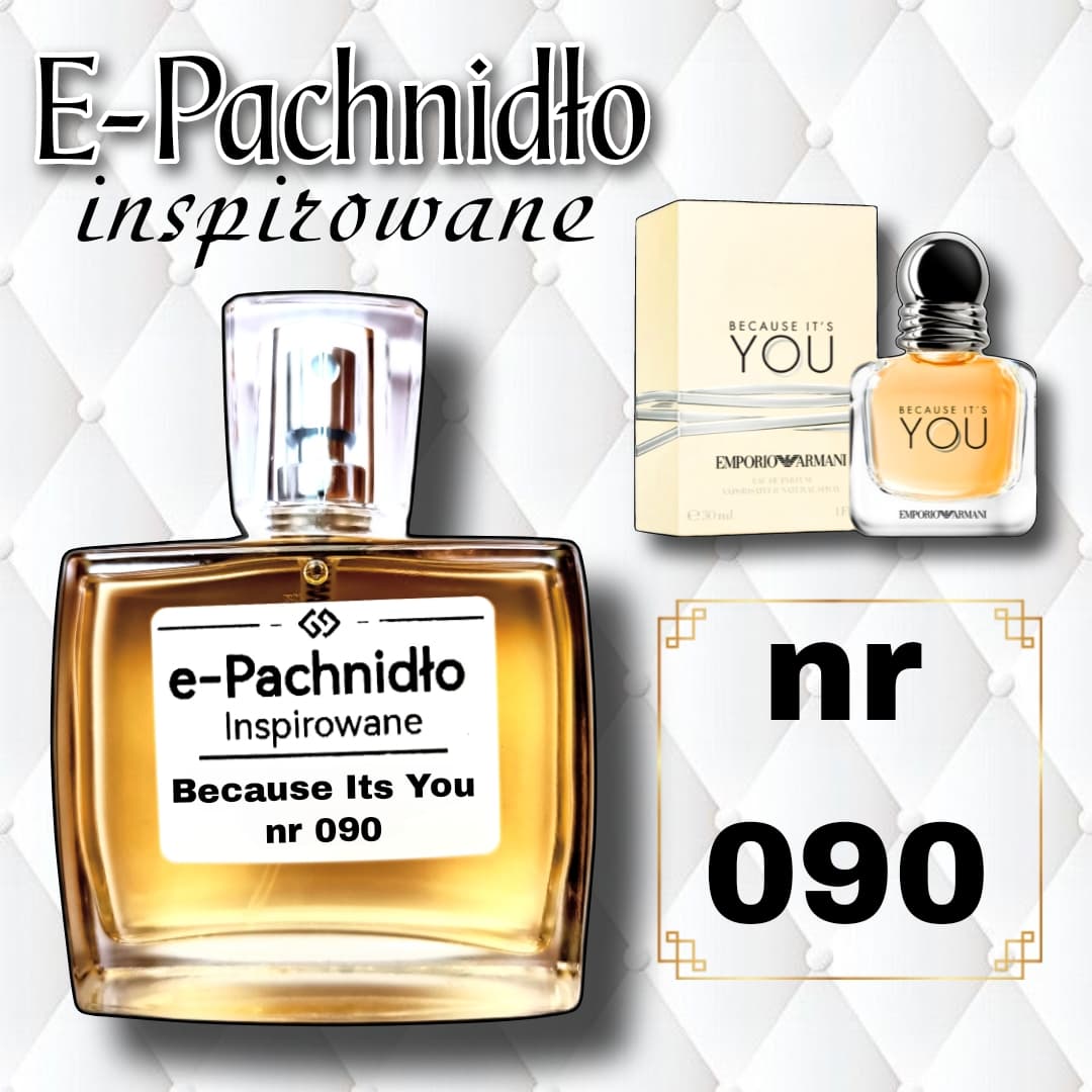 Because Its You Nr 090 Perfumy Damskie Lane